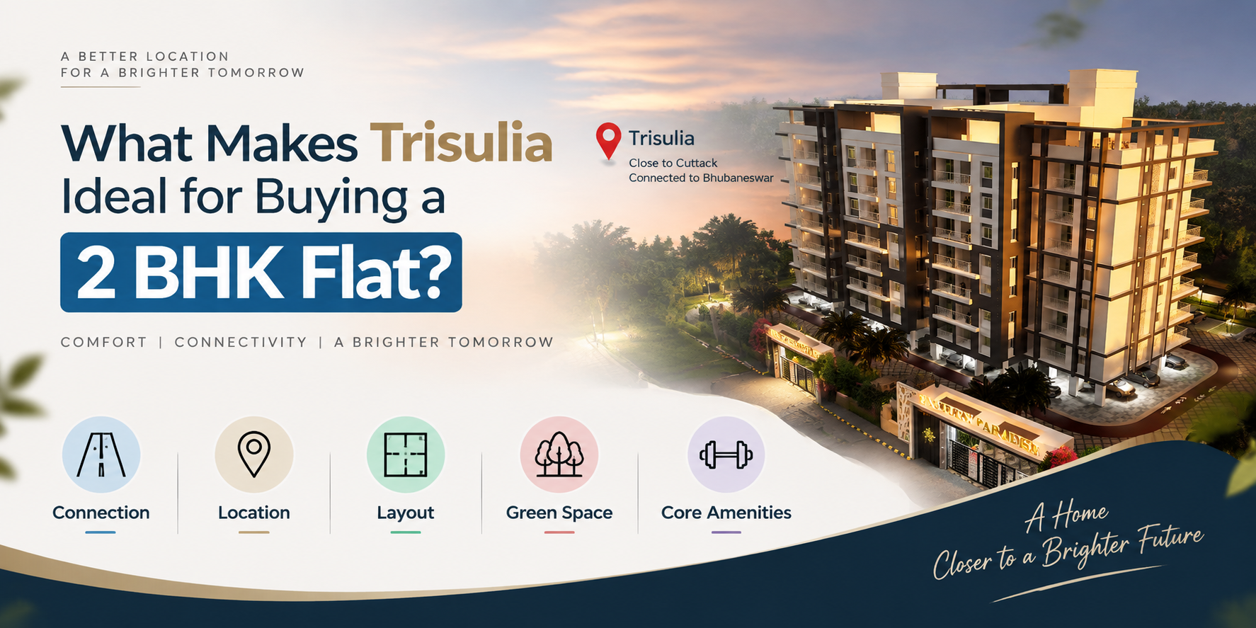 What Makes Trisulia Ideal for Buying a 2 BHK Flat_